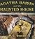 Agatha Raisin and the Haunted House by M.C. Beaton