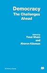 Democracy: The Challenges Ahead (St Antony's Series)