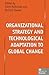 Organizational Strategy and Technological Adaptation to Globa... by Frank McDonald