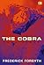 The Cobra - Sang Kobra by Frederick Forsyth