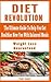 Diet Revolution: The Ultima...