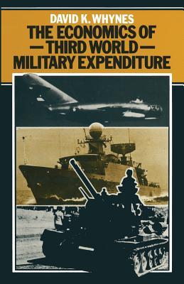 The Economics of Third World Military Expenditure