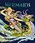 Mermaids (Golden Age of Illustration)