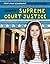 Becoming a Supreme Court Justice (Who's Your Candidate? Choosing Government Leaders)