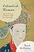 Celestial Women: Imperial W...