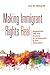 Making Immigrant Rights Real: Nonprofits and the Politics of Integration in San Francisco