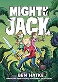 Mighty Jack (Mighty Jack, #1)