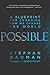 Possible: A Blueprint for Changing How We Change the World