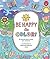 Be Happy & Color!: Mindful activities & coloring pages for kids