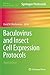 Baculovirus and Insect Cell Expression Protocols (Methods in Molecular Biology, 1350)