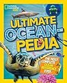 Ultimate Oceanpedia by Christina Wilsdon