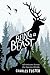 Being a Beast by Charles Foster