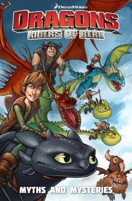 Myths and Mysteries (Dragons: Riders of Berk Comics, #5-6)