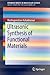 Ultrasonic Synthesis of Functional Materials by Muthupandian Ashokkumar