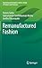 Remanufactured Fashion (Environmental Footprints and Eco-design of Products and Processes)