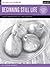 Drawing: Beginning Still Life: Learn to draw step by step - 40 page step-by-step drawing book (How to Draw & Paint)