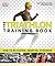 The Triathlon Training Book: How to Be Faster, Smarter, Stronger