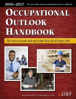Occupational Outlook Handbook 2016-2017 (Occupational Outlook Handbook (Paper-Jist))