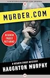 Murder.com (The Reuben Frost Mysteries) Murder.com (The Reuben Frost Mysteries)