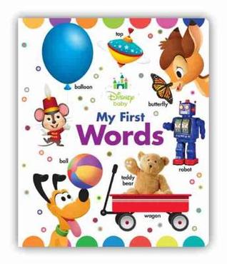 Disney Baby: My First Words (Board Book)