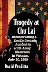 Tragedy at Chu Lai by David Venditta