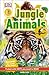 Jungle Animals (DK Readers L1)