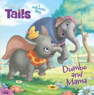 Disney Tails Dumbo and Mama (Board Book)