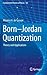 Born-Jordan Quantization: Theory and Applications (Fundamental Theories of Physics, 182)