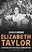 Elizabeth Taylor: A Private...