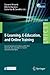 E-Learning, E-Education, and Online Training: Second International Conference, eLEOT 2015, Novedrate, Italy, September 16-18, 2015, Revised Selected ... and Telecommunications Engineering, 160)