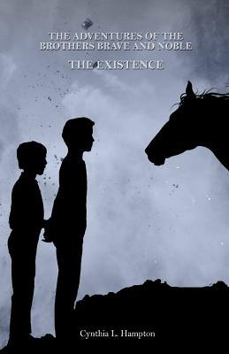 The Adventures of the Brothers Brave and Noble (Paperback)