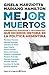 Mejor muertos (Espejo de la Argentina) (Spanish Edition)