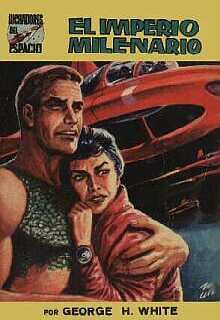 Portada de El imperio milenario, de George H. White