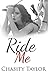 LESBIAN EROTICA: Ride Me (Lesbian Fiction, Lesbian Romance, First Time Lesbian)