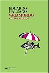 Vagamundo y otros...