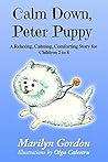 Calm Down, Peter Puppy Calm Down, Peter Puppy