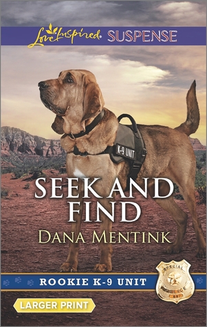 Seek and Find (Rookie K-9 Unit #3)