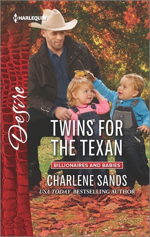 Twins for the Texan (Billionaires and Babies, #3)