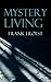 Mystery Living(with linked ...