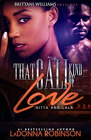 That Cali Kind of Love: Hitta and Lala (Kindle Edition)