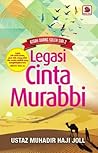 Legasi Cinta Murabbi by Muhadir Haji Joll