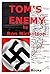 Tom's Enemy: A Wartime Adve...
