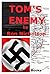 Tom's Enemy by Ron Nicholson