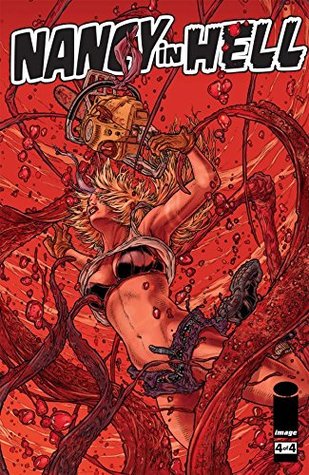 Nancy In Hell #4 (of 4)