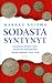 Sodasta syntynyt. Itsenäisen Suomen synty Sarajevon laukauksista Tarton rauhaan 1914-1920