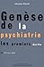 Genèse de la psychiatrie