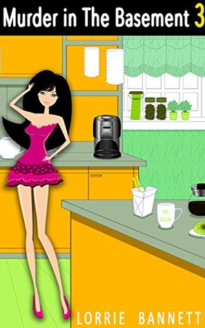 Murder in the Basement 3 (Murder in the Basement #3)