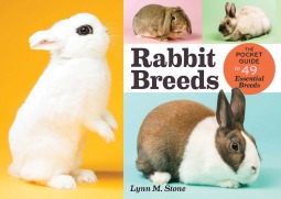 Rabbit Breeds: The Pocket Guide to 49 Essential Breeds