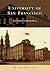 University of San Francisco (Campus History)