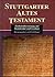 Stuttgarter Altes Testament by Erich Zenger